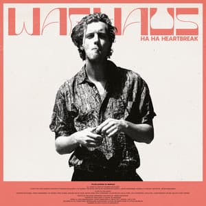 Ha Ha Heartbreak - Warhaus