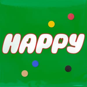 Happy - :')