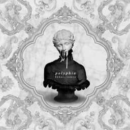 Renaissance - Polyphia