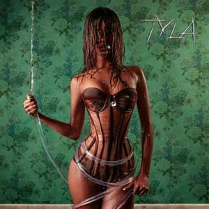 TYLA + - Tyla