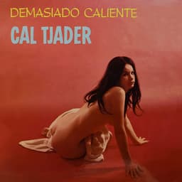 Demasiado Caliente