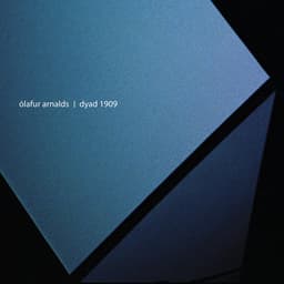 Dyad 1909 - Ólafur Arnalds