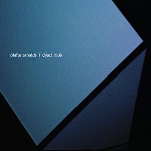 Dyad 1909 - Ólafur Arnalds