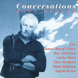 Conversations - Karl Berger