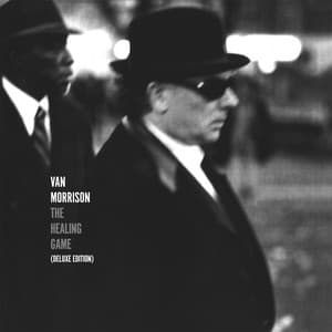 The Healing Game - Van Morrison