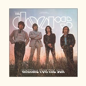 Waiting for the Sun - The Doors
