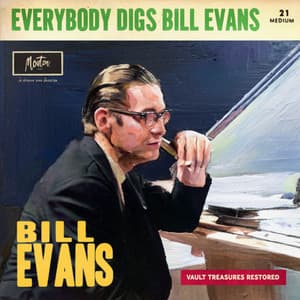 Everybody Digs Bill Evans