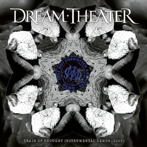 Lost Not Forgotten Archives: Train of Thought Instrumental Demos