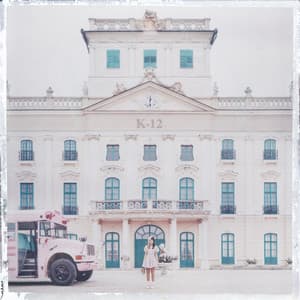 K-12 - Melanie Martinez