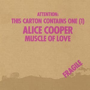 Muscle of Love - Alice Cooper