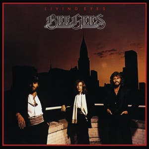 Living Eyes - Bee Gees
