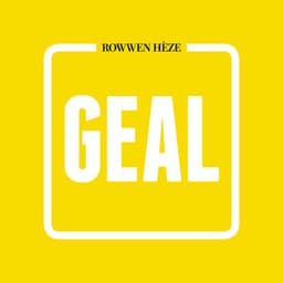 GEAL - Rowwen Hèze