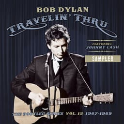 Travelin' Thru, 1967 - 1969: The Bootleg Series, Vol. 15