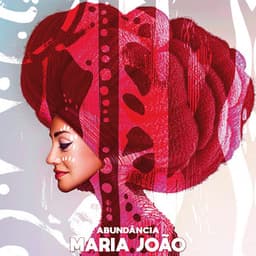 Abundância - Maria João