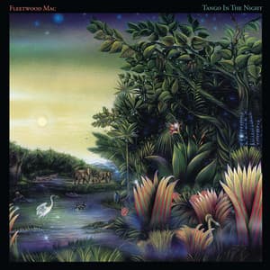 Tango in the Night - Fleetwood Mac