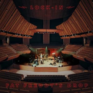 Lock-In - Fat Freddy's Drop