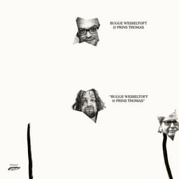 Bugge Wesseltoft & Prins Thomas