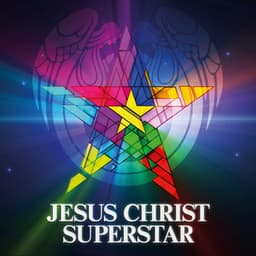 Jesus Christ Superstar - Andrew Lloyd Webber