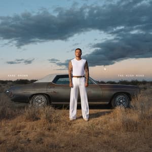 The High Road - Kane Brown