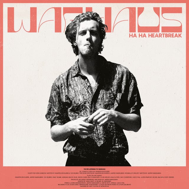 Ha Ha Heartbreak - Warhaus