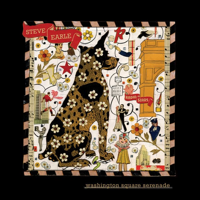 Washington Square Serenade - Steve Earle