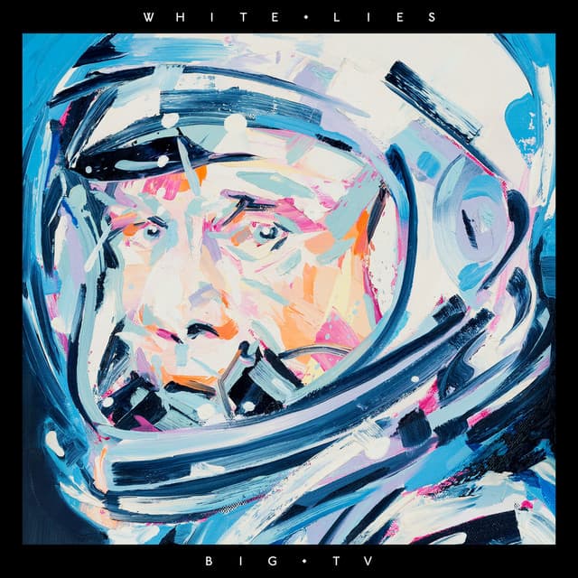 BIG TV - White Lies