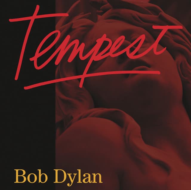Tempest - Bob Dylan