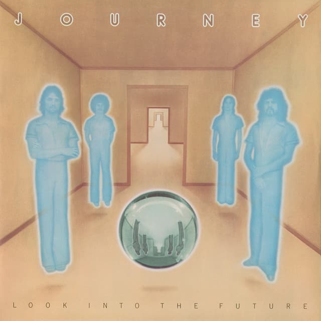 Look Into The Future - Journey