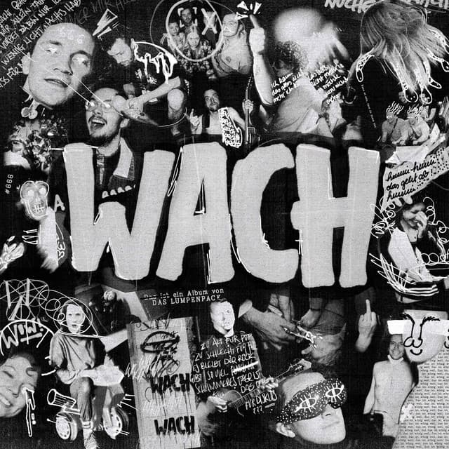 WACH - Das Lumpenpack