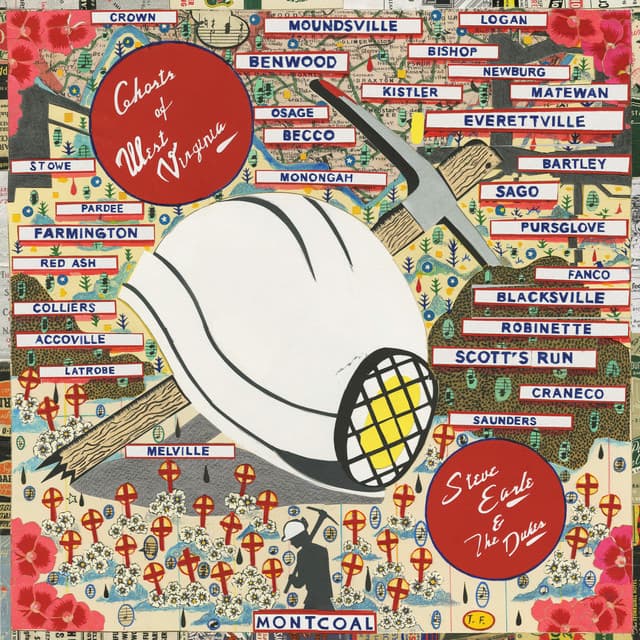 Ghosts of West Virginia - Steve Earle