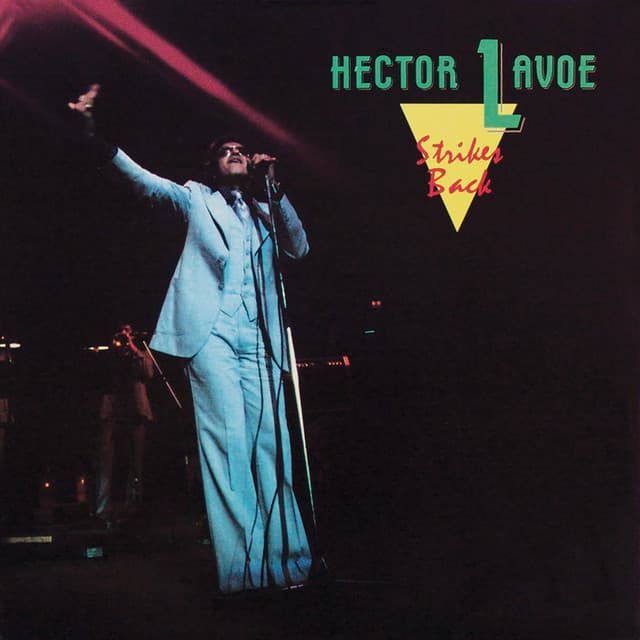 Strikes Back - Héctor Lavoe
