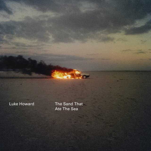 The Sand That Ate The Sea - Luke Howard