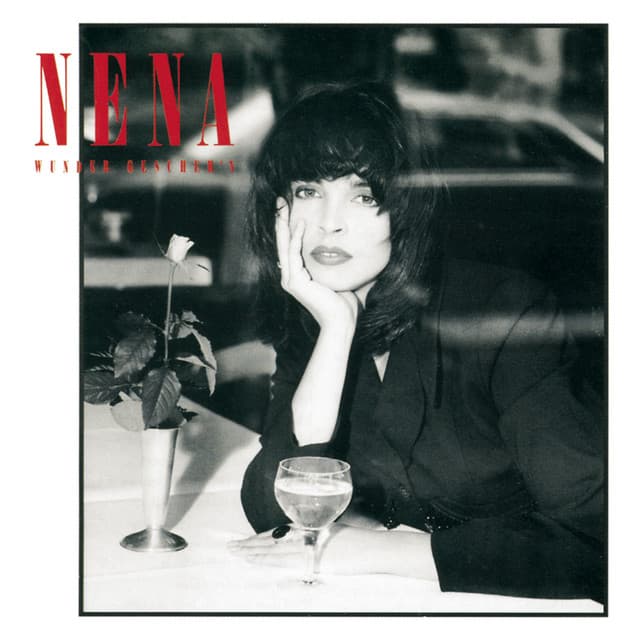 Wunder gescheh'n - Nena