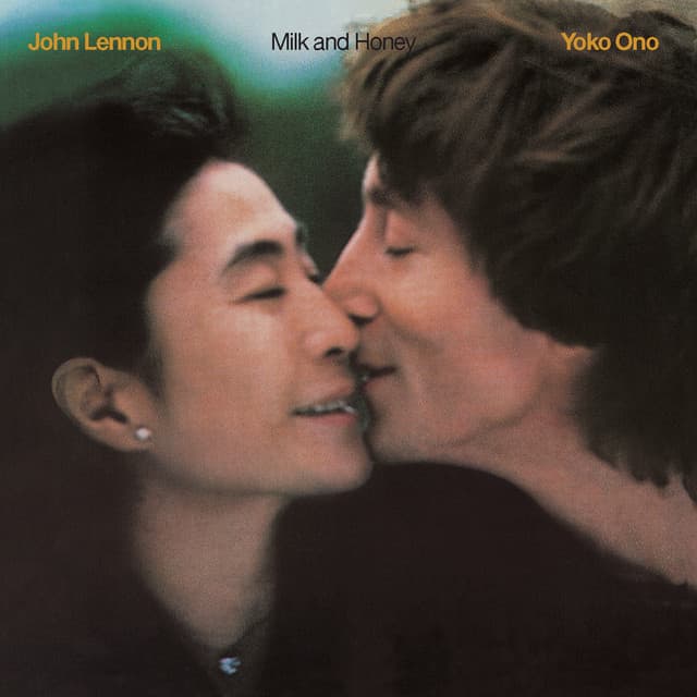 Milk And Honey - John Lennon