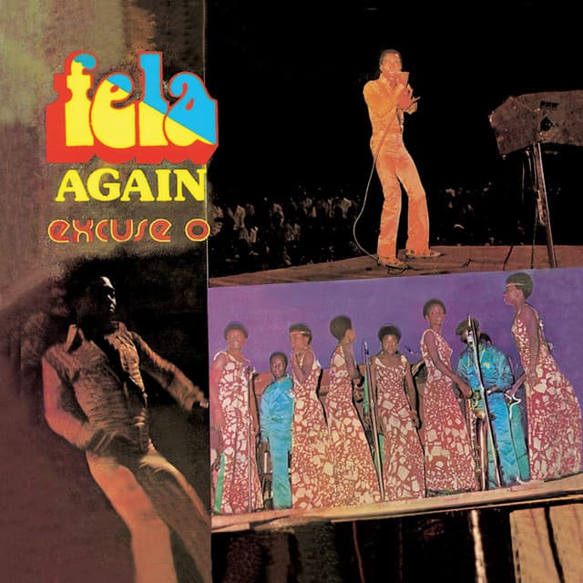 Excuse O - Fela Kuti