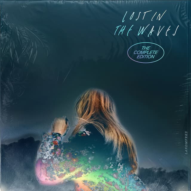 Lost in the Waves - LANDMVRKS
