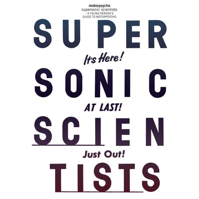 Supersonic Scientists - Motorpsycho