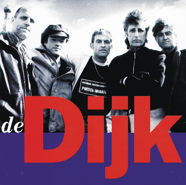 Het Beste Van - De Dijk