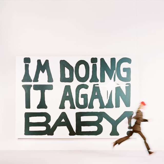 I'M DOING IT AGAIN BABY! - girl in red