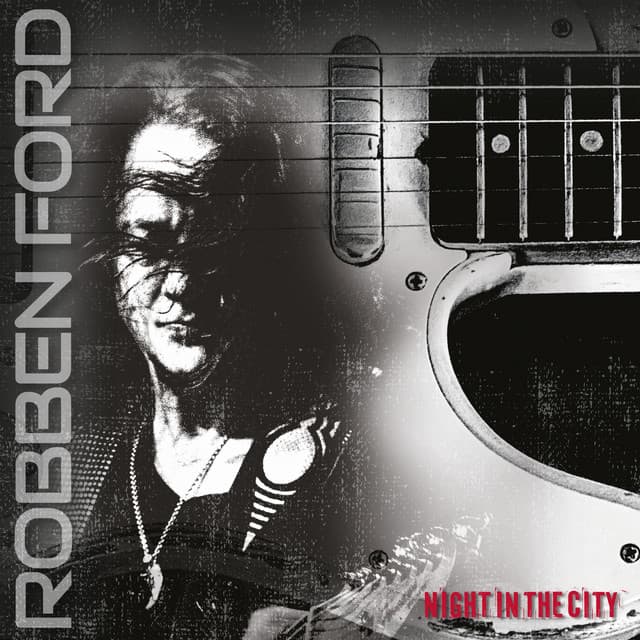 Night in the City - Robben Ford