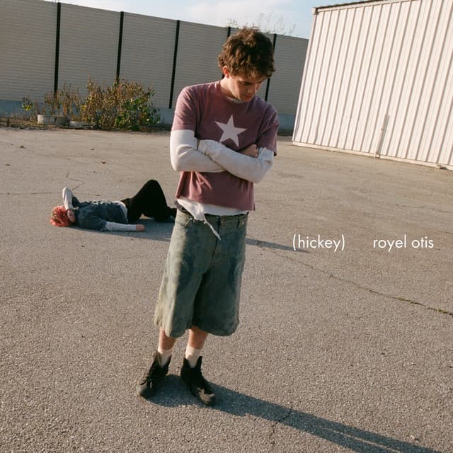 hickey - Royel Otis