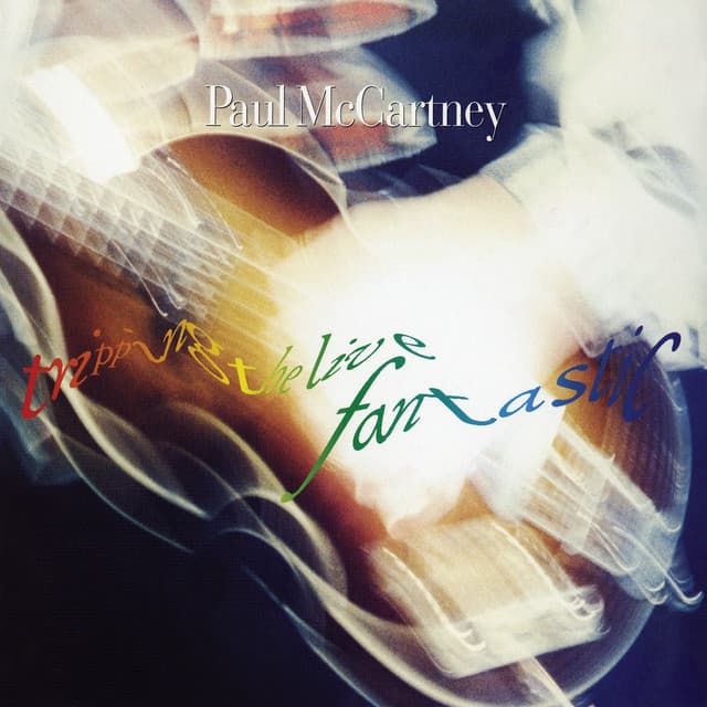 Tripping The Live Fantastic - Paul McCartney