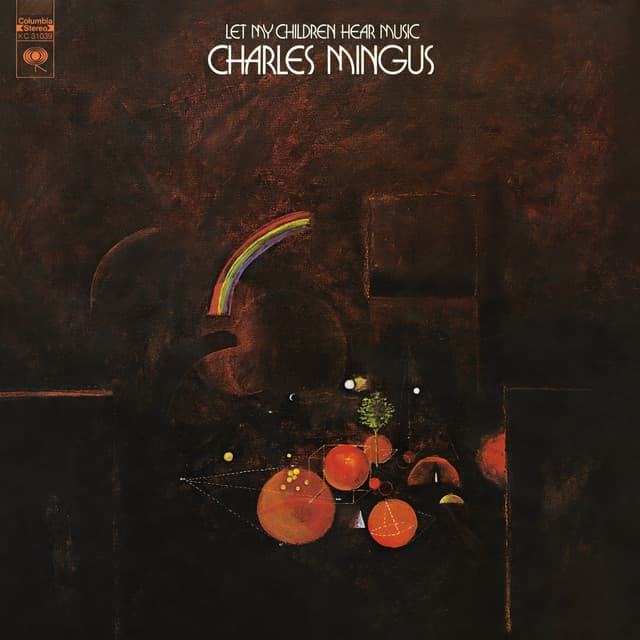 Let My Children Hear Music - Charles Mingus