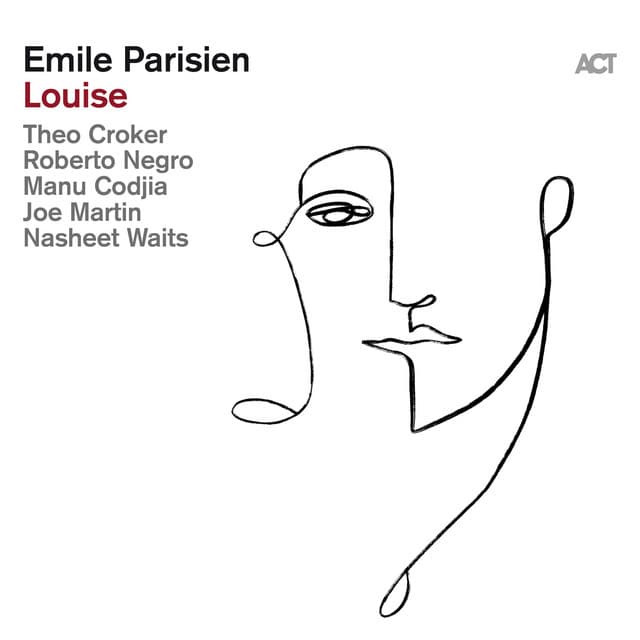 Louise - Emile Parisien