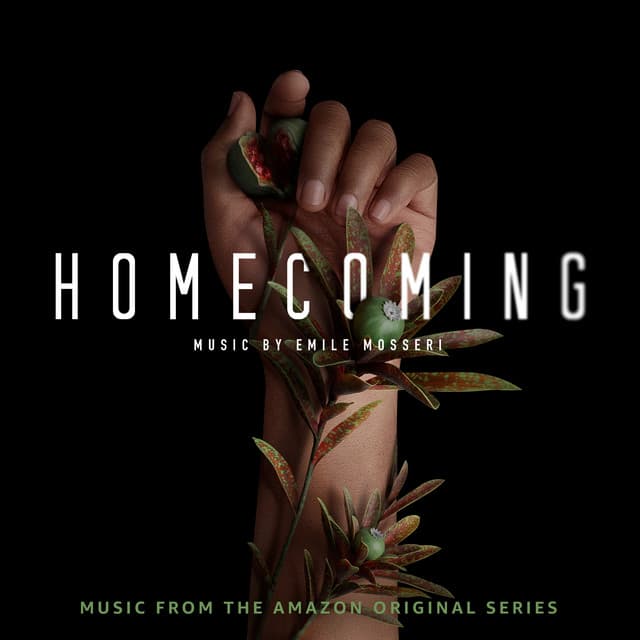Homecoming - Emile Mosseri