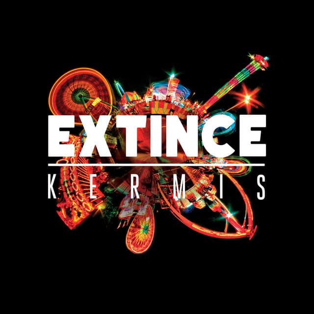 KERMIS - Extince