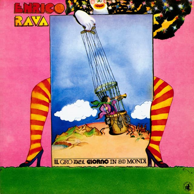 Il Giro Del Giorno In 80 Mondi - Enrico Rava