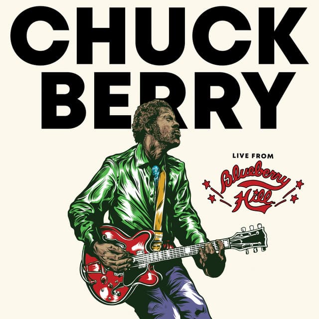 Live From Blueberry Hill - Chuck Berry