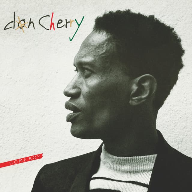 Home Boy, Sister Out - Don Cherry