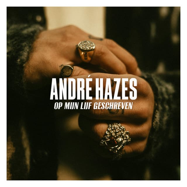 Op Mijn Lijf Geschreven - André Hazes Jr.